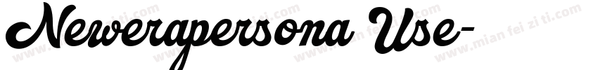 Newerapersona Use字体转换